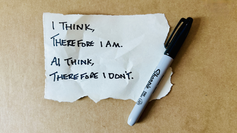 AI thinks, therefore I don’t